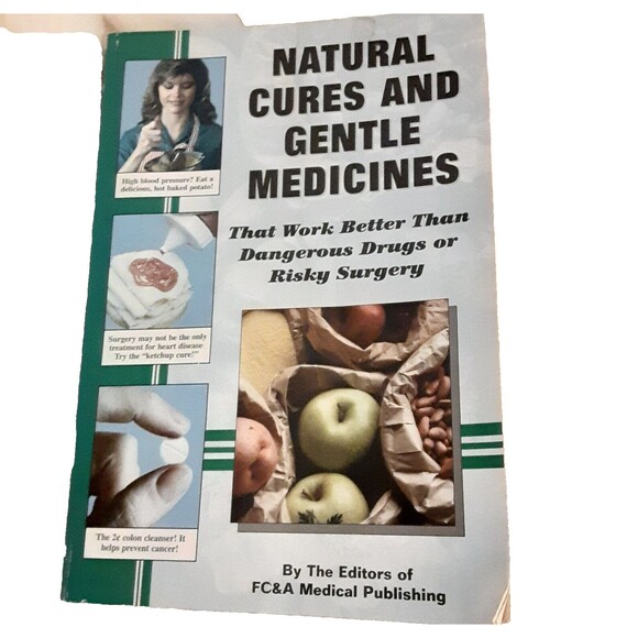 Natural Cures and Gentle Medicines That Work Better Than Dangerous paperback - Picture 1 of 2